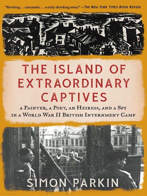 Title details for The Island of Extraordinary Captives by Simon Parkin - Wait list
